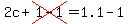 2c%2Bcross%281-1%29=1.1-1