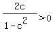 2c%2F%281-c%5E2%29%3E0