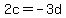 2c=-3d