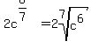 2c%5E%286%2F7%29=2root%287%2Cc%5E6%29