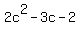 2c%5E2-3c-2