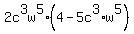 2c%5E3w%5E5%2A%284+-+5c%5E3%2A+w%5E5%29