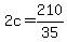 2c+=+210%2F35