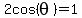 2cos%28theta%29+=1