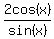 2cos%28x%29%2Fsin%28x%29