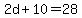 2d%2B10=28