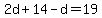2d%2B14-d=19