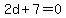 2d%2B7+=+0