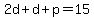 2d%2Bd%2Bp=15