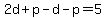 2d%2Bp-d-p=5