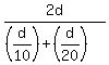 2d%2F%28%28d%2F10%29%2B%28d%2F20%29%29