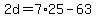 2d=7%2A25-63