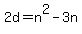 2d=n%5E2-3n