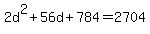 2d%5E2%2B56d%2B784+=+2704