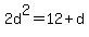2d%5E2=12%2Bd