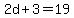 2d+%2B+3+=+19