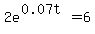 2e%5E%280.07t%29=6
