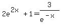 2e%5E%282+x%29+%2B+1=3%2Fe%5E%28-x%29+