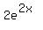 2e%5E%282x%29+