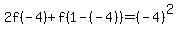 2f%28-4%29%2Bf%281-%28-4%29%29=%28-4%29%5E2