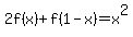 2f%28x%29%2Bf%281-x%29=x%5E2
