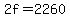 2f=2260
