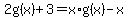2g%28x%29%2B3=x%2Ag%28x%29-x