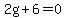 2g%2B6=0