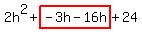 2h%5E2%2Bhighlight%28-3h-16h%29%2B24