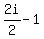 2i%2F2+-+1