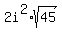 2i%5E2+%2A+sqrt%2845%29