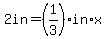 2in=%281%2F3%29in%2Ax