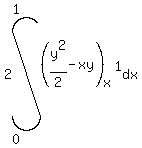 2int%28%28y%5E2%2F2+-+xy%29%5Bx%5D%5E1%2C+dx%2C0%2C1%29