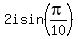2isin%28pi%2F10%29