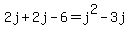 2j+%2B+2j+-+6+=+j%5E2+-+3j