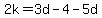 2k=3d-4-5d