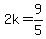 2k=9%2F5