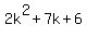 2k%5E2%2B7k%2B6