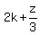 2k+%2B+z%2F3