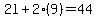 2l%2B2%289%29=44