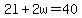 2l%2B2w=40
