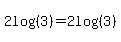 2log%28%283%29%29+=+2log%28%283%29%29