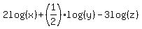 2log%28%28x%29%29%2B%281%2F2%29log%28%28y%29%29-3log%28%28z%29%29
