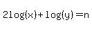 2log%28%28x%29%29%2Blog%28%28y%29%29+=+n