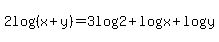 2log%28%28x%2By%29%29+=+3log2+%2B+logx+%2Blogy