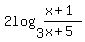 2log%283%2C%28x%2B1%29%2F%28x%2B5%29%29