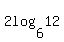 2log%286%2C+12%29