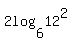 2log%286%2C+12%5E2%29