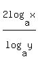 2log%28a%2Cx%29%2Flog%28a%2Cy%29