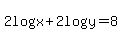 2log%28x%29%2B2log%28y%29=8